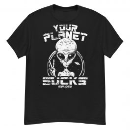 Your planet sucks
