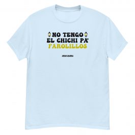 No tengo el chichi pa farolillos