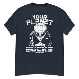 Your planet sucks